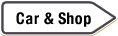 Car & Shop